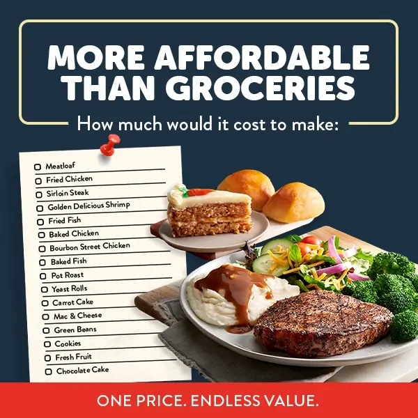 Golden Corral - More affordable than groceries